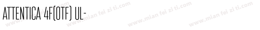 Attentica 4F(OTF) Ul字体转换